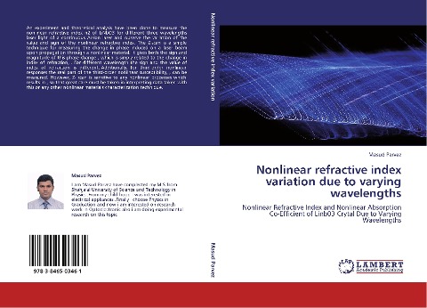 Nonlinear refractive index variation due to varying wavelengths: Nonlinear Refractive Index and Nonlinear Absorption Co-Efficient of Linb03 Crytal Due to Varying Wavelengths
