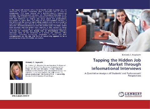 Tapping the Hidden Job Market Through Informational Interviews: A Qualitative Analysis of Students and Professionals Perspectives