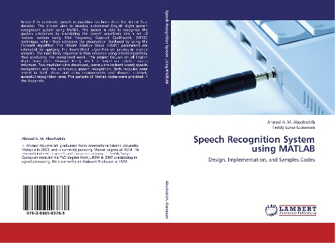 Speech Recognition System using MATLAB: Design, Implementation, and Samples Codes