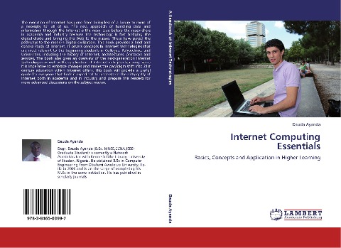 Internet Computing Essentials: Basics, Concepts and Application in Higher Learning