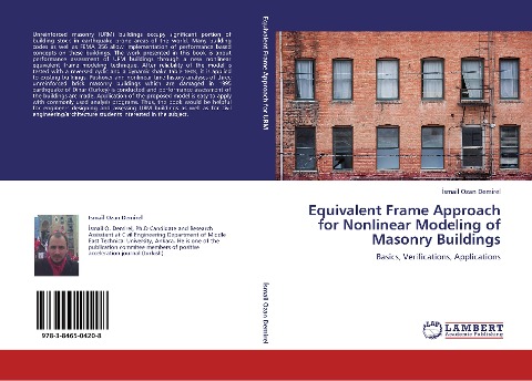 Equivalent Frame Approach for Nonlinear Modeling of Masonry Buildings: Basics, Verifications, Applications