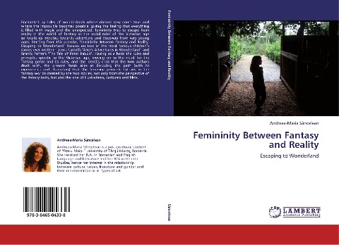 Femininity Between Fantasy and Reality: Escaping to Wonderland
