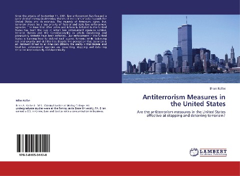 Antiterrorism Measures in the United States: Are the antiterrorism measures in the United States effective at stopping and deterring terrorism?