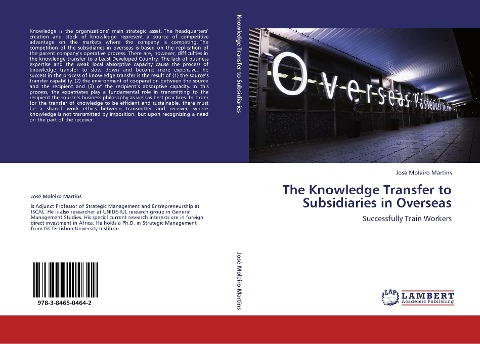 The Knowledge Transfer to Subsidiaries in Overseas: Successfully Train Workers