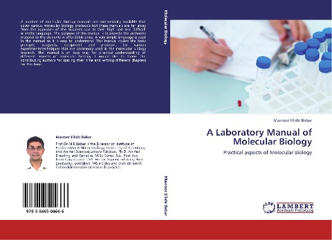 A Laboratory Manual of Molecular Biology: Practical aspects of Molecular Biology