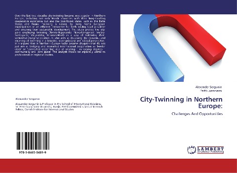City-Twinning in Northern Europe:: Challenges And Opportunities