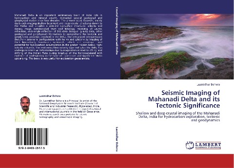 Seismic Imaging of Mahanadi Delta and its Tectonic Significance: Shallow and deep crustal imaging of the Mahanadi Delta, India for hydrocarbon exploration, tectonic and geodynamics