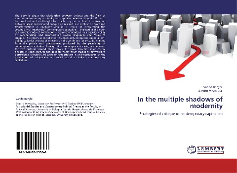 In the multiple shadows of modernity: Strategies of critique of contemporary capitalism