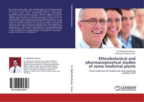 Ethnobotanical and pharmacognostical studies of some medicinal plants: Tribal medicines for health care and improving quality of life