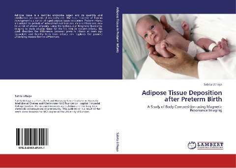 Adipose Tissue Deposition after Preterm Birth: A Study of Body Composition using Magnetic Resonance Imaging