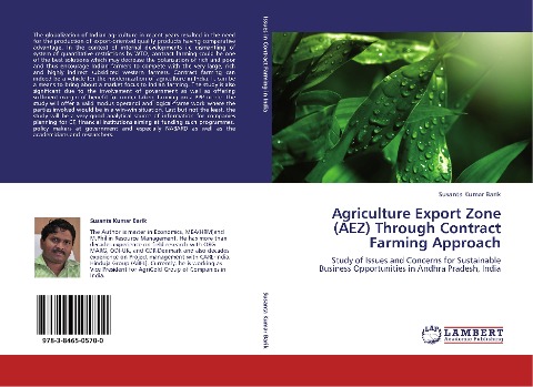 Agriculture Export Zone (AEZ) Through Contract Farming Approach: Study of Issues and Concerns for Sustainable Business Opportunities in Andhra Pradesh, India
