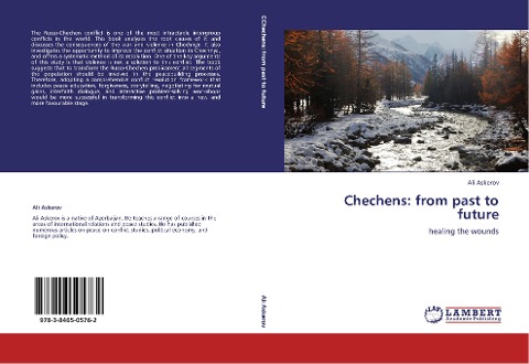 Chechens: from past to future: healing the wounds