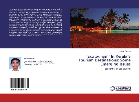 'Ecotourism' In Kerala'S Tourism Destinations: Some Emerging Issues: Economics of Eco tourism