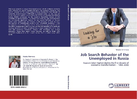 Job Search Behavior of the Unemployed in Russia: Russian labor market during the first decade of economic transformation -- 1994-2000