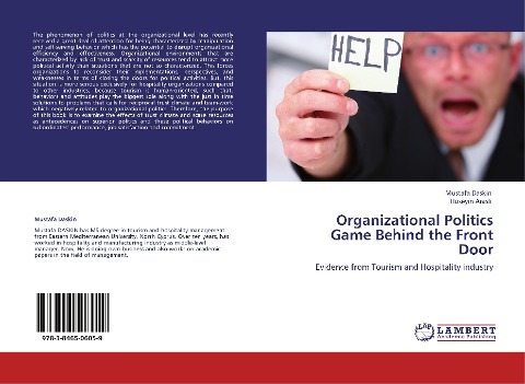 Organizational   Politics Game Behind the Front Door: Evidence from     Tourism and Hospitality industry