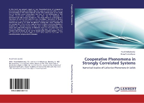 Cooperative Phenomena in Strongly Correlated Systems: Numerical Studies of Collective Phenomena in Solids