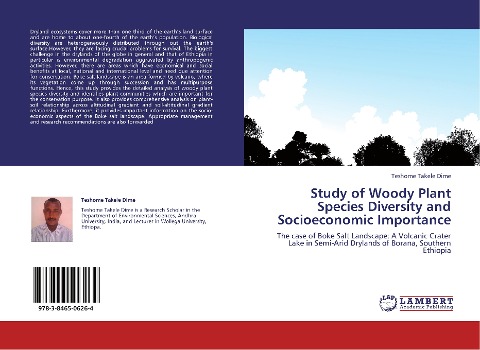 Study of Woody Plant Species Diversity and Socioeconomic Importance: The case of Boke Salt Landscape: A Volcanic Crater Lake in Semi-Arid Drylands of Borana, Southern Ethiopia