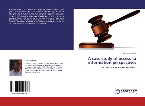 A case study of access to information perspectives: Access to information legislation