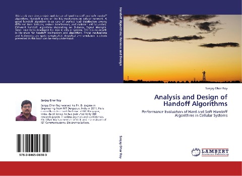 Analysis and Design of Handoff Algorithms: Performance Evaluation of Hard and Soft Handoff Algorithms in Cellular Systems