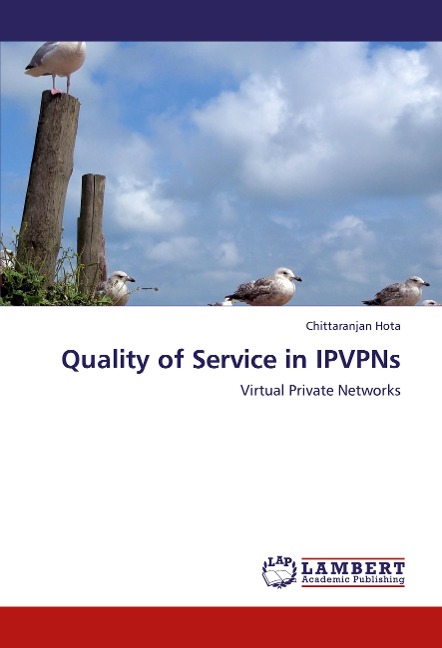Quality of Service in IPVPNs: Virtual Private Networks