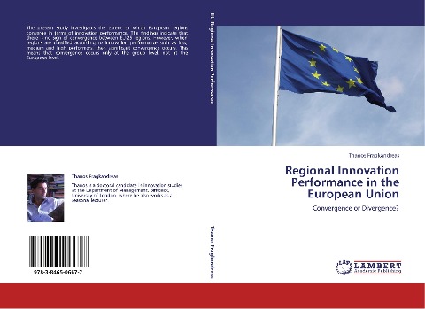 Regional Innovation Performance in the European Union: Convergence or Divergence?
