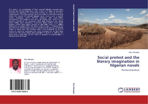 Social protest and the literary imagination in Nigerian novels: Protest Literature