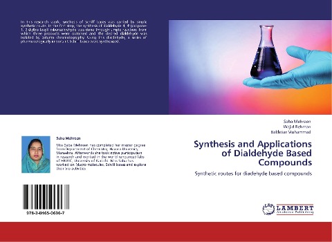 Synthesis and Applications of Dialdehyde Based Compounds: Synthetic routes for diadehyde based compounds