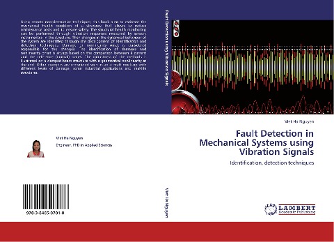 Fault Detection in Mechanical Systems using Vibration Signals: Identification, detection techniques