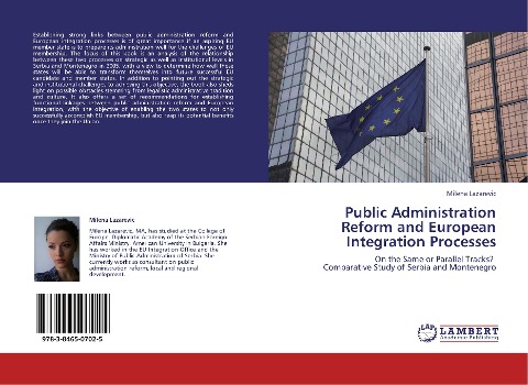 Public Administration Reform and European Integration Processes: On the Same or Parallel Tracks?   Comparative Study of Serbia and Montenegro