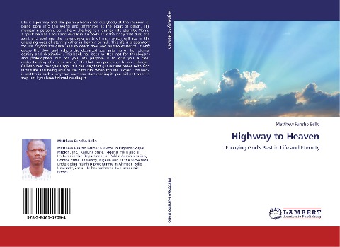 Highway to Heaven: Enjoying Gods Best in Life and Eternity