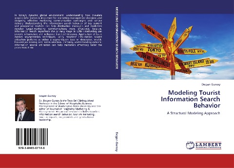 Modeling Tourist Information Search Behavior: A Structural Modeling Approach
