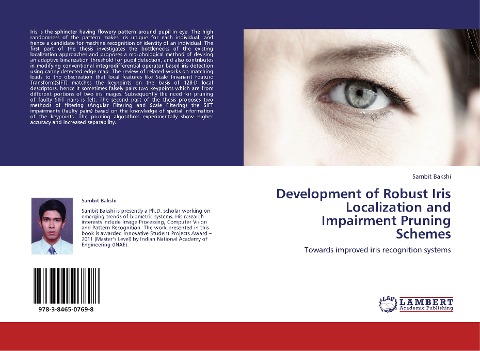 Development of Robust Iris Localization and Impairment Pruning Schemes: Towards improved iris recognition systems