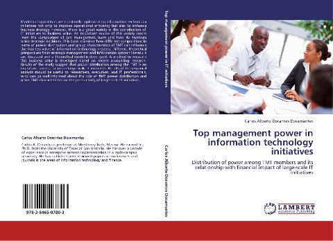 Top management power in information technology initiatives: Distribution of power among TMT members and its relationship with financial impact of large-scale IT initiatives
