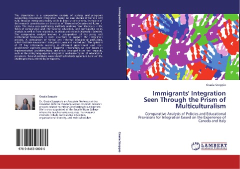 Immigrants Integration Seen Through the Prism of Multiculturalism: Comparative Analysis of Policies and Educational Provisions for Integration based on the Experience of Canada and Italy