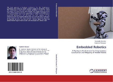 Embedded Robotics: A Hardware Architecture for Simultaneous Localization and Mapping of Mobile Robots