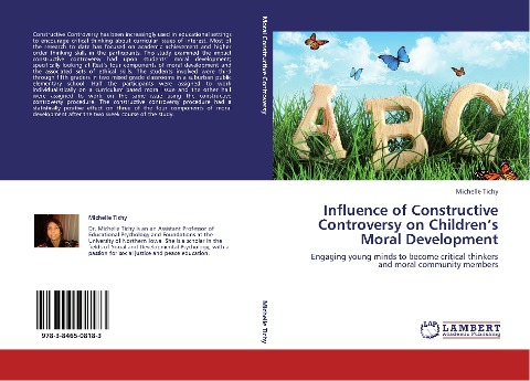 Influence of Constructive Controversy on Children's Moral Development: Engaging young minds to become critical thinkers and moral community members