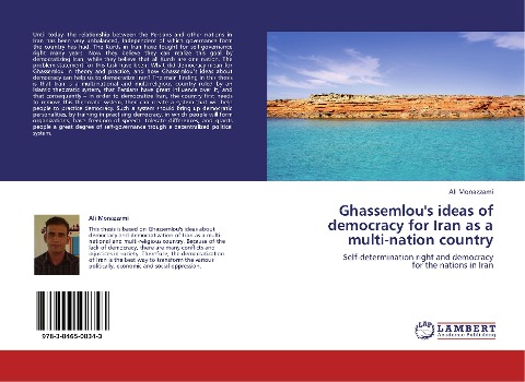 Ghassemlous ideas of democracy for Iran as a multi-nation country: Self-determination right and democracy  for the nations in Iran