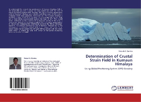 Determination of Crustal Strain Field in Kumaun Himalaya: Using Global Positioning System (GPS) Geodesy