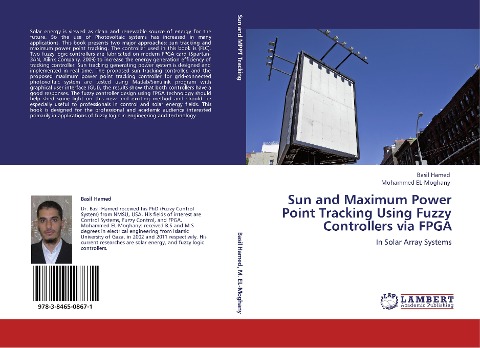 Sun and Maximum Power Point Tracking Using Fuzzy Controllers via FPGA: In Solar Array Systems