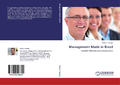 Management Made in Brazil: Football, Politicians and Entrepreneurs