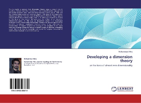 Developing a dimension theory: on the basis of almost zero-dimensionality