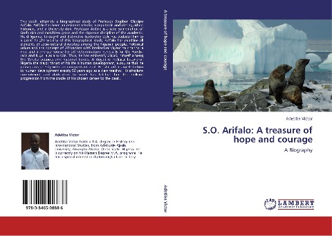 S.O. Arifalo: A treasure of hope and courage: A Biography