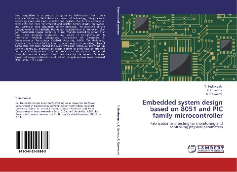 Embedded system design based on 8051 and PIC family microcontroller: Fabrication and testing for monitoring and controlling physical parameters