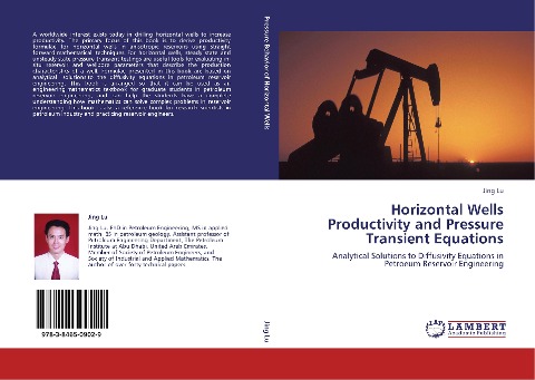 Horizontal Wells Productivity and Pressure Transient Equations: Analytical Solutions to Diffusivity Equations in Petroeum Reservoir Engineering