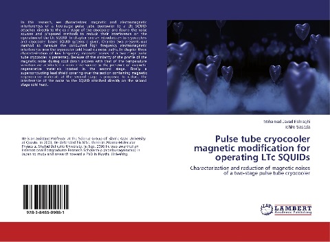 Pulse tube cryocooler magnetic modification for operating LTc SQUIDs: Characterization and reduction of magnetic noises of a two-stage pulse tube cryocooler