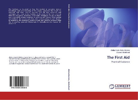 The First Aid: Practical Guidance