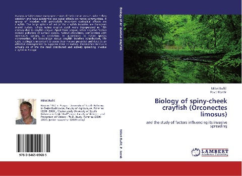 Biology of spiny-cheek crayfish (Orconectes limosus): and the study of factors influencing its invasive spreading