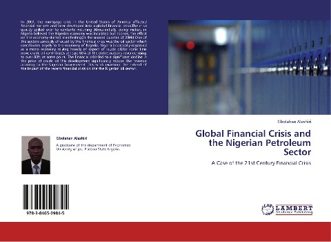 Global Financial Crisis and the Nigerian Petroleum Sector: A Case of the 21st Century Financial Crisis