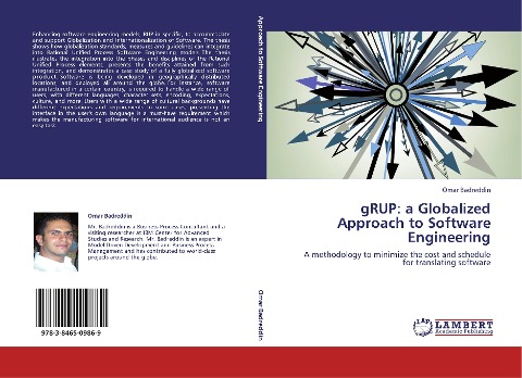 gRUP: a Globalized Approach to Software Engineering: A methodology to minimize the cost and schedule for translating software