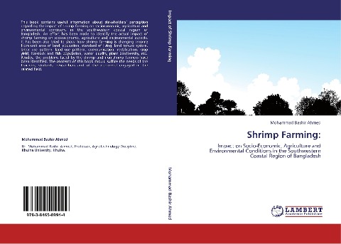 Shrimp Farming:: Impact on Socio-Economic, Agriculture and Environmental Conditions in the Southwestern Coastal Region of Bangladesh